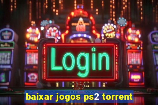 baixar jogos ps2 torrent